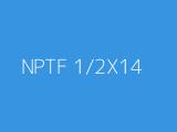 NPTF 1/2X14 